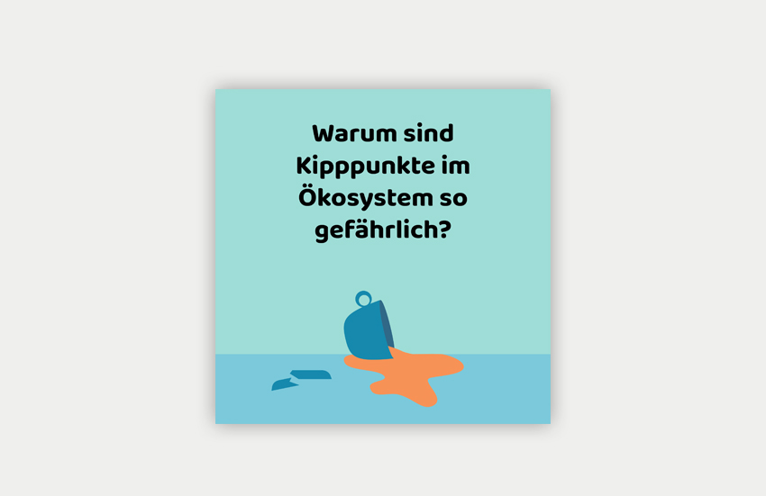 Cover der Infografik zu Erklärung von Kipppunkten und deren potentieller Gefahen